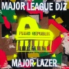 Major Lazer、Major League Djz、Ty Dolla $ign - Smoking & Drinking (feat. Ty Dolla $ign)