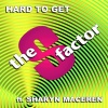Sharyn Maceren - Hard to Get (Free At Last Mix - Radio)