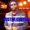 Mister Cotton - Work Dat Body