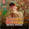 MC Villela、Space Funk - Ela Gosta dos Favela - Senta Senta Vai - Gostosin Demais (Explicit)