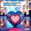 Taucher、Torsten Stenzel - Winterlove (Dreamy X 98 Mate X Torsten Stenzel Edit)