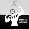 DJ Kimora、X$1、ZerinaShield、w0rld - FLEX (feat. X$1, ZerinaShield & w0rld)(Explicit)