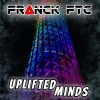 Franck FTC - Uplifted Minds