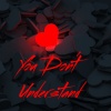 AD Wright、Chase McDaniel、Canaan Cox、Spencer Crandall - You Don't Understand