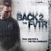 Paul Van Dyk、The YellowHeads - Back 2 The FVTR (Extended)