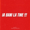 Seredinschi、BUSY - Ia bani la tine !!! (feat. Seredinschi)