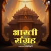 Shaan - Aarti Kunj Bihari Ki