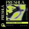 MartyRoux、Destro5 - Preshla