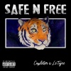 le tigre、capleton - Safe and Free (Explicit)
