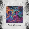 Noir Groove - Velvet Lounge