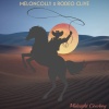 MelonColly、Rodeo Clive、Michael Shynes - Midnight Cowboy