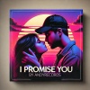 Andyrecords - I promise you