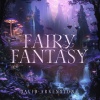 David Arkenstone - Fairy Kingdom