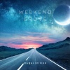 Maqalicious - Weekend Grove