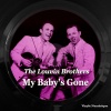 the louvin brothers - My Baby's Gone