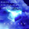 Ruben Icarus、Ron Van Den Beuken、John Laurant - Fantasy (Radio edit)