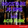 Dogstare、Jo Sims、Steve Sibra - Acid Funk (Steve Sibra Remix)