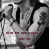 Code Red - When the World Ends II (Explicit)