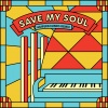 Bakermat、Amanzi、Ampersounds、Fred Falke - Save My Soul (feat. AMANZI)(Ampersounds Remix)
