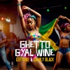 Leftside、Charly Black - Ghetto Gyal Whine