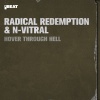Radical Redemption、N-Vitral - Hover Through Hell