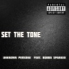 Unknown Persona、Bubba Sparxxx - Set The Tone (feat. Bubba Sparxxx)(Explicit)