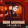 Alan Shoji、Kapil Kapilan、Dhirav - Vaan Meghame