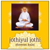 Shravan Kalai - Jothiyul Jothi