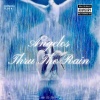 Angelos - Thru The Rain (Explicit)