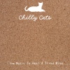 Chilly Cats - Music for the Body's Sake