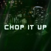 Jukeboxx - CHOP IT UP (Explicit)