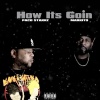 Paco stakkz、Markito - How Its Going (Explicit)