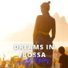 Luiz Neves - Dreams in Bossa