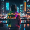 Sp3kDrum - Alone