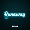 Pazoo - Runaway