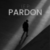 Le P - Pardon