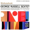 george russell sextet - Stratusphunk (Remastered 2012)