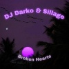 Dj Darko、Sillage - Broken Hearts