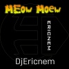 Dj Ericnem - Meow Meow (Budots)