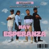 legado 593、Caleno Raper、jonathan music - Hay Esperanza