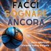 QB Sound、Raul Quinzi、Iury Riccardo Battaglia - Facci Sognare Ancora