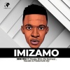 Da Qutness、Deejay Bino、MAVISTO、TradeMark Djz、Seni RSA - Imizamo