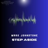 Mark Johnstone - Step Aside