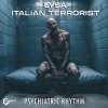 Italian Terrorist、Lysa - Mental Hospital (Explicit)