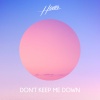 Hover、ZEKT - Don't Keep Me Down (feat. ZEKT)