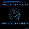 Ar-Men Da Viken - Dans Les Yeux d'Elena (Original)