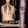 aug6st、dillone stallone、XTC7400 - Arm and Leg (feat. dillone stallone & XTC7400)(Explicit)