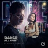 DJ Dimixer、MURANA - Dance All Night