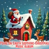 Christmas Hits Collective、Instrumental Christmas Music、Christmas Song Instrumental - Christmas Morning Light of Love