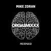 Mike Zoran - Mermaid